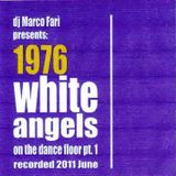 WHITE ANGELS ON THE DANCEFLOOR