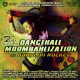 Babylon Rocker - Dancehall Moombahlization Vol. 2