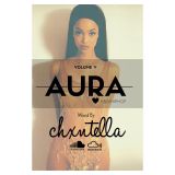 @Chxntella x AURA VOLUME V