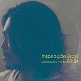 BRISA - Inspiração Brasil - Brazil Mix