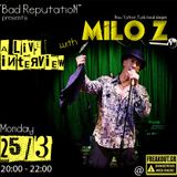 bad reputation - Milo Z interview