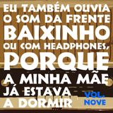 Juramento Sem Bandeira - Mixtape da Casa, nº9