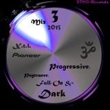 Progressive & Psytrance Mix 03