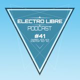 Electro Libre ::: Podcast #41