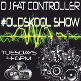 DJ Fat Controller #OldSkool Show on Dream London 29th April 2014 (Week 7)