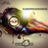Europrogressive- Dance For Life Vol.25