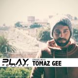PLAY Podcast #010 (Mixed by Tomaz Gee)