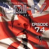 DJ Earic Patten's Elektrik Metro House Vibes LIVE Mix Sessions on Club Vibez Radio U.K. | Episode 74