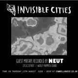 Invisible Cities on Cowbell Radio - August Edition with Neut mixtape