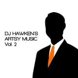 DJ Hawken's Artsy Music Vol. 2