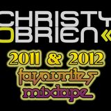 Christy O'Brien - 2011 & 2012 Faves Mix