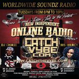 Worldwide Soundz Radio 2016 Episode 6 Podcast with @MsMercy and @_DJ Chase