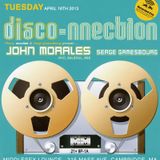 DISCO-NNECTION 4.16.13 with JOHN MORALES