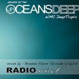 RADIOWAVE::3.20.12:: Sounds Of The OceansDeep :: mixed by Brendan Eldom