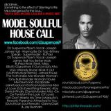 A Model Soulful House Call