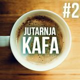 Jutarnja kafa #2 (DJ Drxi)