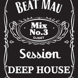 Beat Mauricio Deep House Set 2011-02-24