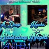 DJ HOOKS & DJ A-DROP @ANTHEM LOUNGE LIVE AFTER HOURS MIX( TROPICANA CASINO ATLANTIC CITY,NJ)