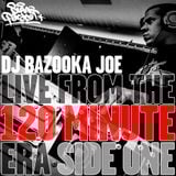 Live From the 120 Minute Era Side One