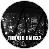 Turned On 032: Mount Kimbie, Voyeur, Tuff City Kids, Squarehead, Roberto Rodriquez