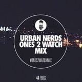 Purge | Urban Nerds #Ones2Watch Mix