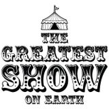 Greatest show on earth closing set