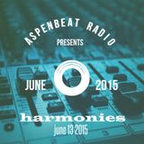 Aspenbeat Radio: Harmonies June 13 2015