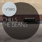 Mr TEA - Chill The Beans
