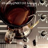 69 alterego@NXT LVL launge 25.03.2012