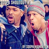 Soopa Shoutout #9