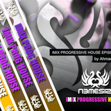 Nemesis - IMIX PROGRESSIVE HOUSE Episode 027