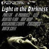 Light in the Darkness >>> mixed by Ninjai 14.3.2016