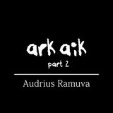Arkaik Part 2