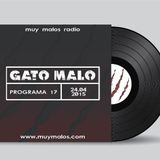GATO MALO. Progrma 17, 24-04-2015