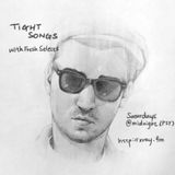 Tight Songs - Episode #41 (January 11th, 2015)