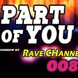 Rave CHannel - Part Of You 008
