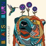 Beats & Burn Vol. 1 - July Playlist