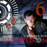 PANOPTIKON VI - Lord Byron