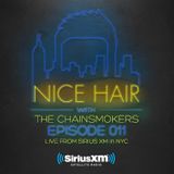 Nice Hair with The Chainsmokers 011