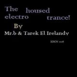 House Music Nutrition 008 (trance n house) - Mr.b Vs Dj Tarek El Irelandy