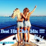 Best Hit Club Mix!!! Vol.1