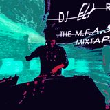 THE M.F.A.S.T MIX SET