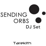 Sending Orbs DJ Set