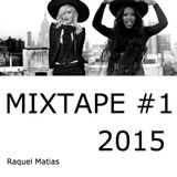 MIXTAPE #1 @ 2015