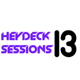 Heydeck Sessions 13