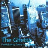 The Ghetto (JazzRockFunk&Soul)