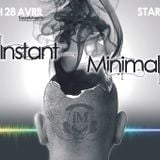 Nikita Traxx @ INSTANT MINIMAL 28 Avril 2012 Part 1