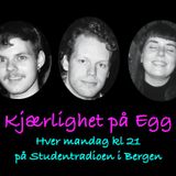 Egg - 18.01.2016 - Kjærlighetssending