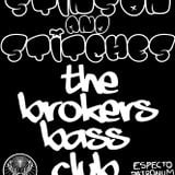 Stinson & Stitches -The Brokers Bass Preview-