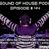 Parax- The Sound Of House Podcast Episode # 44